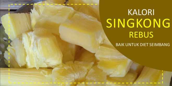 Kalori Singkong Rebus