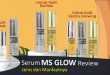 serum ms glow review
